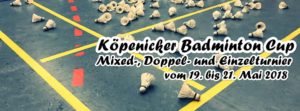 Ausschreibung zum Köpenicker Badminton Cup