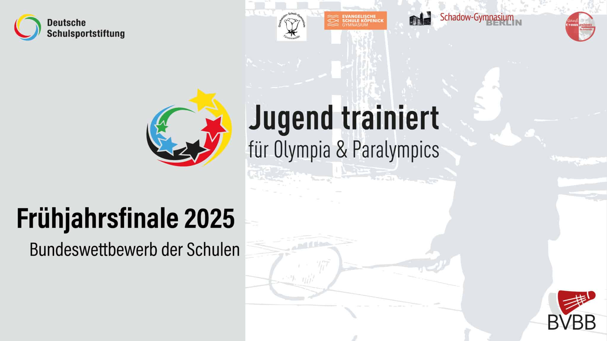 Jugend trainiert für Olympia & Paralympics – Frühjahrsfinale 2025 in Berlin
