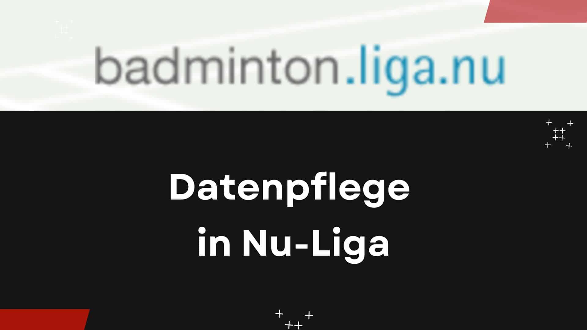 Nu-Liga Datenpflege - Aufruf an alle Vereine