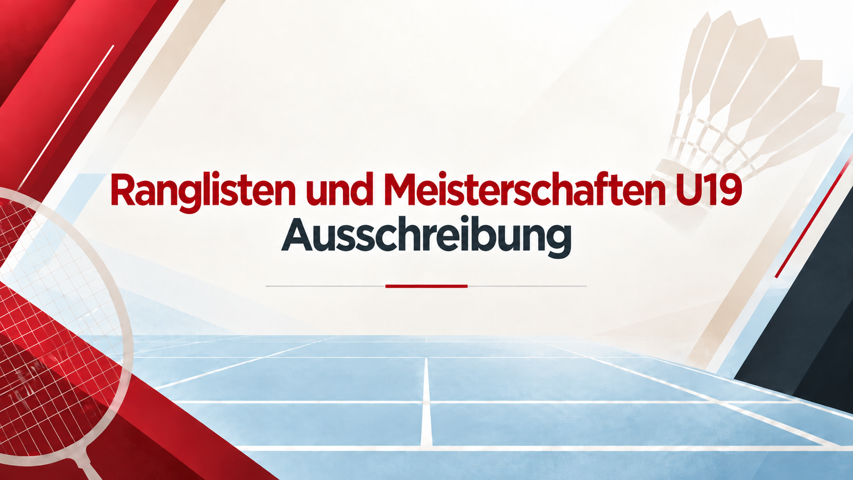 Ausschreibung 1. RLT U9 am 20.09.2026